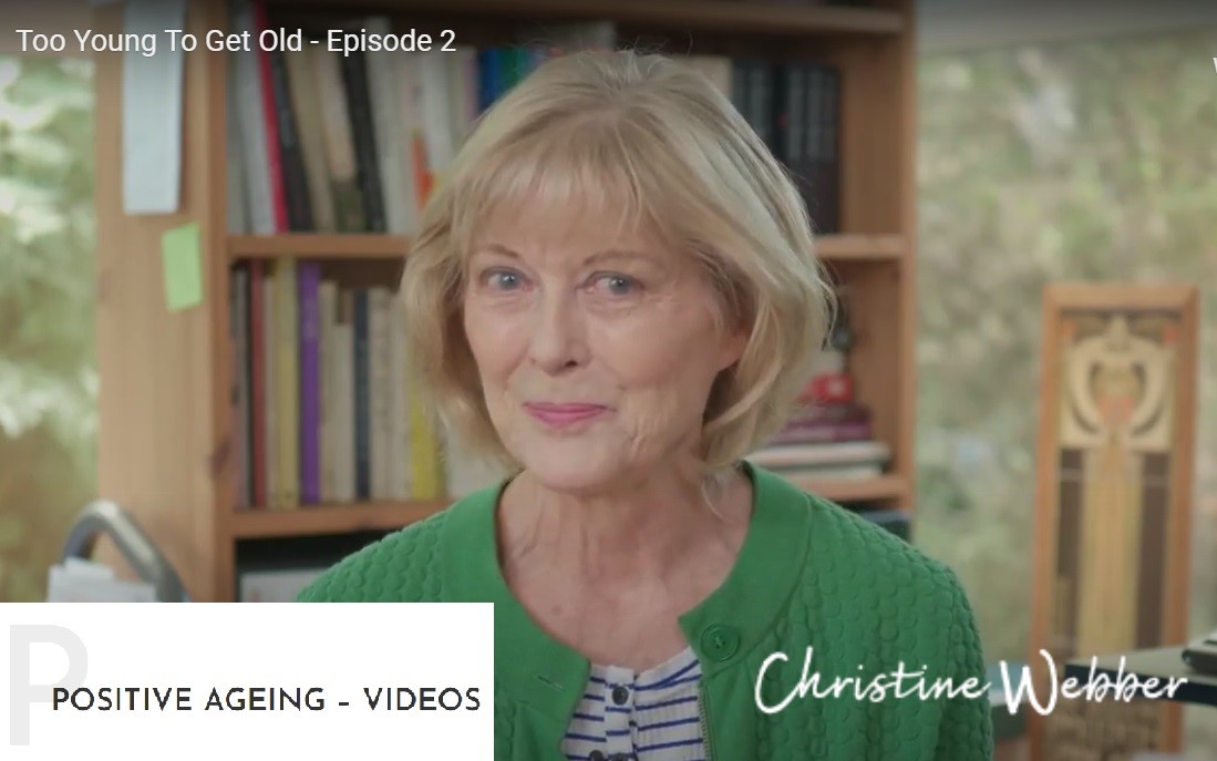 Screengrab from Christine Webber Positive Ageing podcast video, Ep 2 Too Young to get old