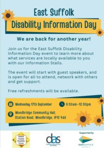 he Suffolk Coastal Disability Forum and the Disability Advice Service