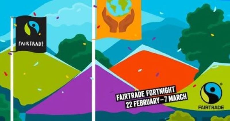 Fairtrade Foundation Fortnight 2021