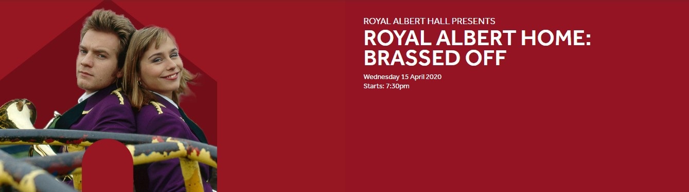 Royal Albert Home series poster advertising Brassed Off performance