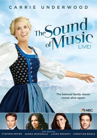 poster advertising The SOund of Music musical with Carrie Underwood as Maria Von Trapp