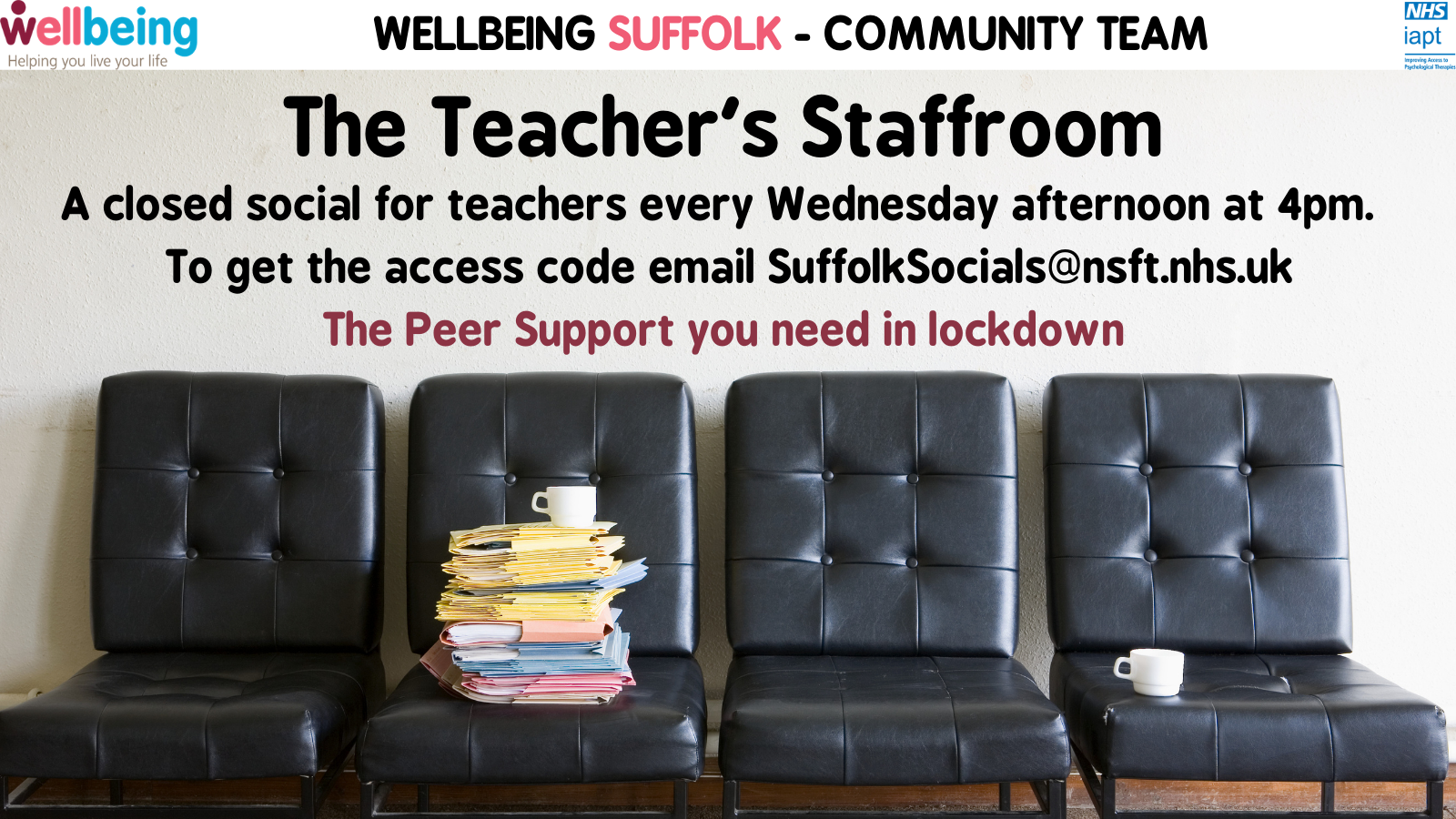 Wellbeing Suffolk Community Team Teacher's peer support poster